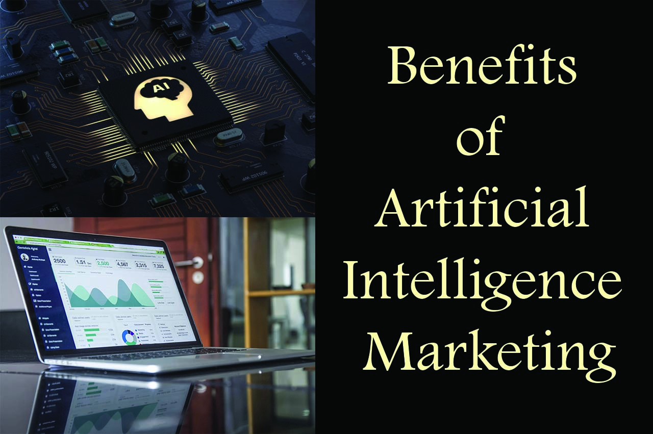 Benefits of Artificial Intelligence Marketing