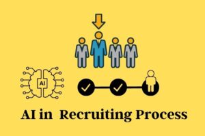 recruiting process using artificial intelligence