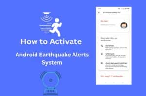 how to activate android Earthquake Alerts System