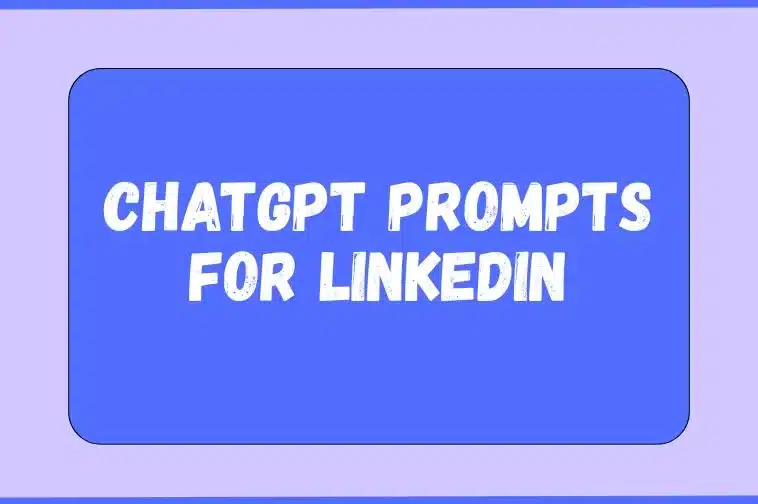 ChatGPT prompts for LinkedIn