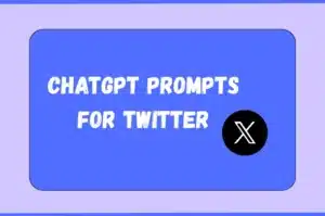 ChatGPT prompts for Twitter X
