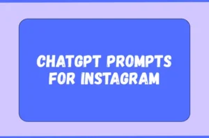 chatgpt prompts for instagram