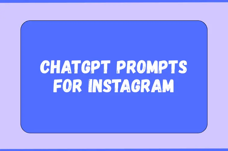 chatgpt prompts for instagram